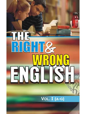 RGupta Ramesh The Right & Wrong English: Vol. I (A to G) English Medium